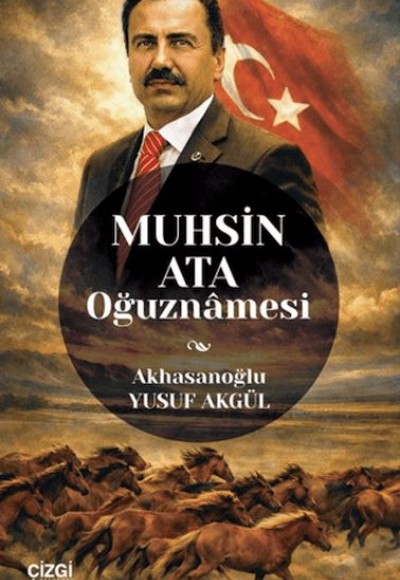 Muhsin Ata Oğuznamesi Muhsin Ata Oğuznamesi