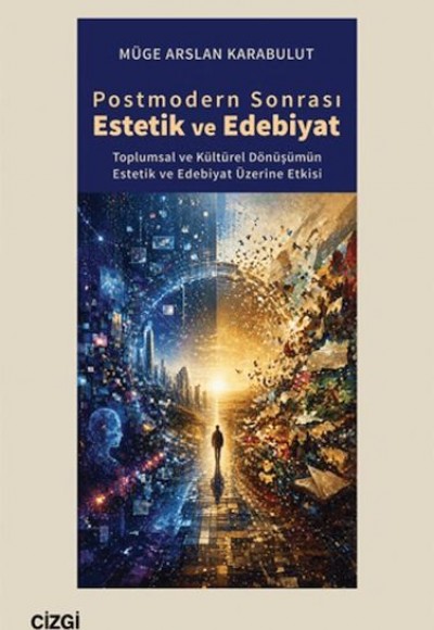 Postmodern Sonrası Estetik ve Edebiyat