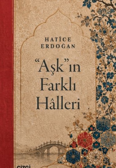 "Aşk"ın Farklı Hâlleri