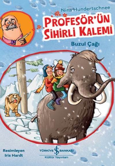 Profesör'ün Sihirli Kalemi - Buzul Çağı Profesör'ün Sihirli Kalemi - Buzul Çağı