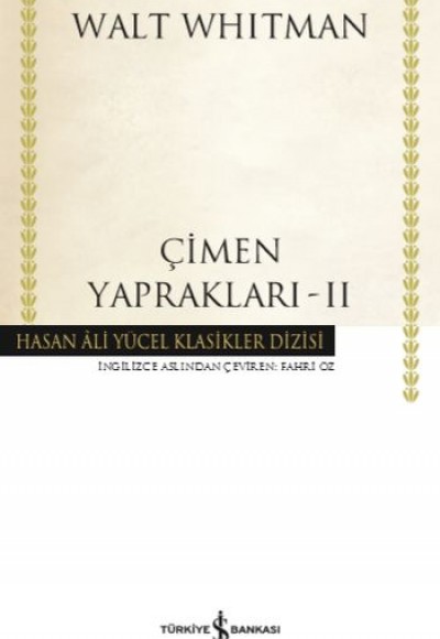 Çimen Yaprakları 2 - Hasan Ali Yücel Klasikleri Çimen Yaprakları 2 - Hasan Ali Yücel Klasikleri