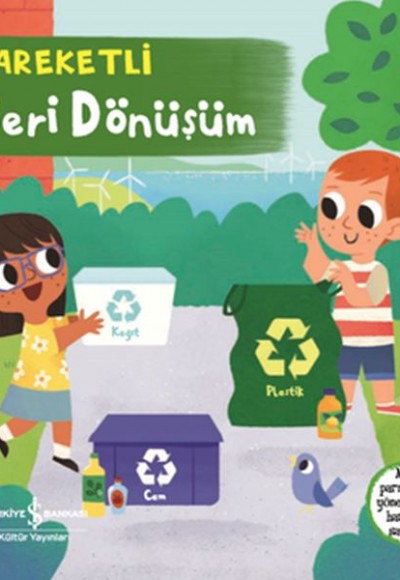 Hareketli Geri Dönüşüm Hareketli Geri Dönüşüm