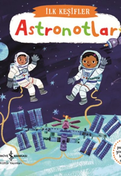 Hareketli Astronotlar - İlk Keşifler Hareketli Astronotlar - İlk Keşifler