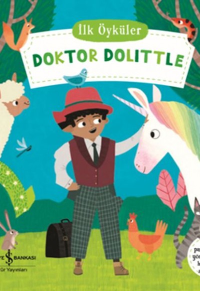 Doktor Dolittle - İlk Öyküler Doktor Dolittle - İlk Öyküler