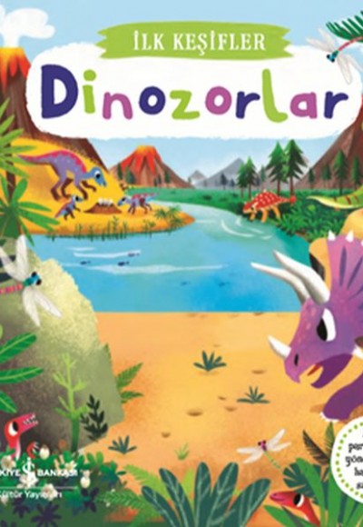 Hareketli Dinozorlar - İlk Keşifler Hareketli Dinozorlar - İlk Keşifler