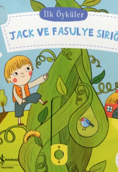 Hareketli Jack ve Fasulye Sırığı - İlk Öyküler Hareketli Jack ve Fasulye Sırığı - İlk Öyküler