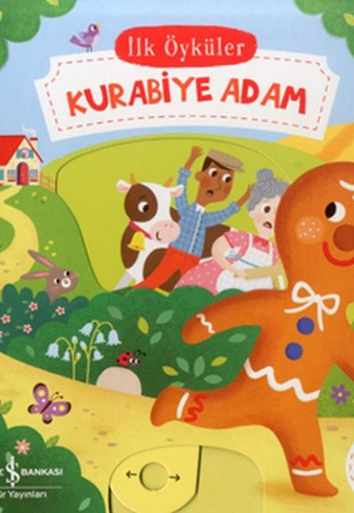 Kurabiye Adam - İlk Öyküler Kurabiye Adam - İlk Öyküler