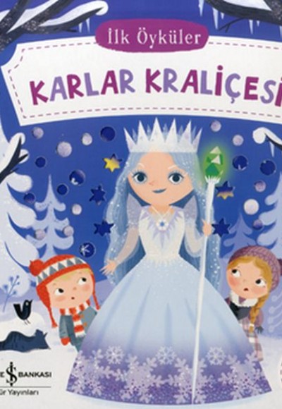 Karlar Kraliçesi - İlk Öyküler Karlar Kraliçesi - İlk Öyküler