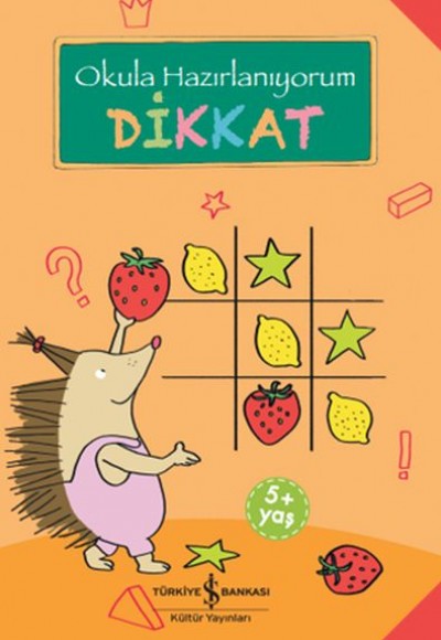 Dikkat - Okula Hazırlanıyorum Dikkat - Okula Hazırlanıyorum