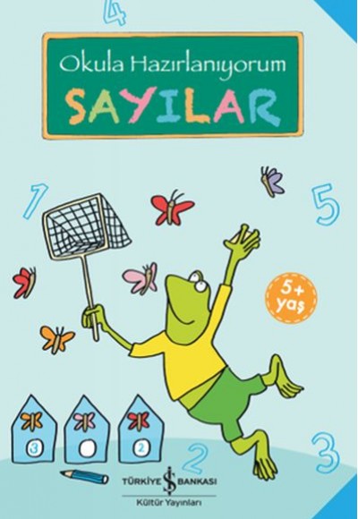 Sayılar - Okula Hazırlanıyorum Sayılar - Okula Hazırlanıyorum