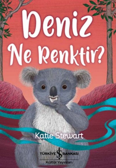 Deniz Ne Renktir? Deniz Ne Renktir?