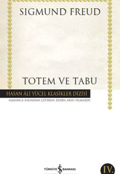 Totem ve Tabu - Hasan Ali Yücel Klasikleri Totem ve Tabu - Hasan Ali Yücel Klasikleri