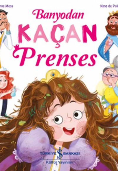Banyodan Kaçan Prenses Banyodan Kaçan Prenses