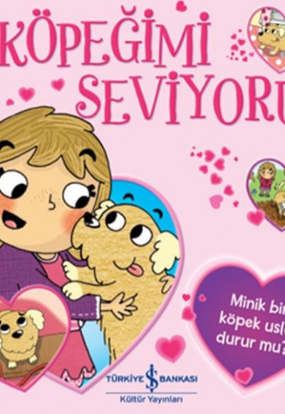 Köpeğimi Seviyorum Köpeğimi Seviyorum