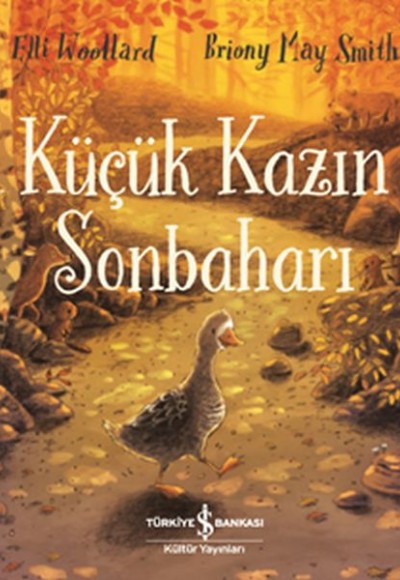 Küçük Kazın Sonbaharı Küçük Kazın Sonbaharı