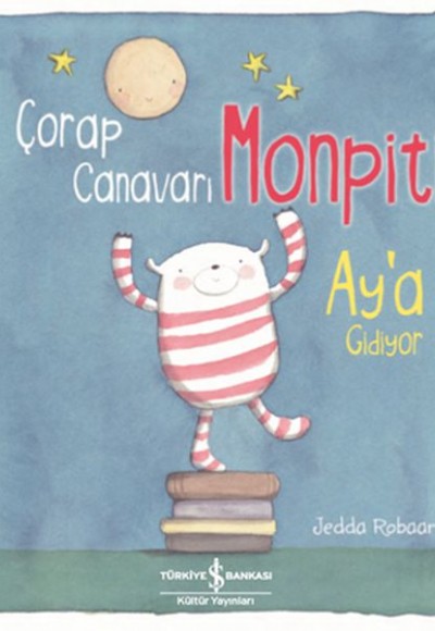Çorap Canavarı Monpiti Ay’a Gidiyor Çorap Canavarı Monpiti Ay’a Gidiyor