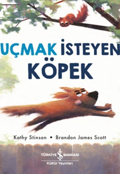 Uçmak İsteyen Köpek Uçmak İsteyen Köpek