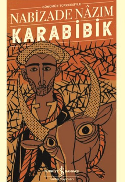 Karabibik - Türk Edebiyatı Klasikleri (Şömizli) Karabibik - Türk Edebiyatı Klasikleri (Şömizli)