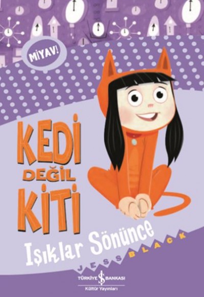 Kedi Değil Kiti - Işıklar Sönünce Kedi Değil Kiti - Işıklar Sönünce