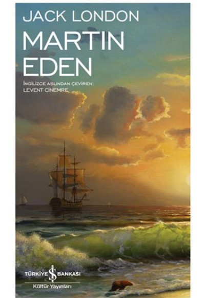 Martin Eden - Modern Klasikler Dizisi (Şömizli) Martin Eden - Modern Klasikler Dizisi (Şömizli)