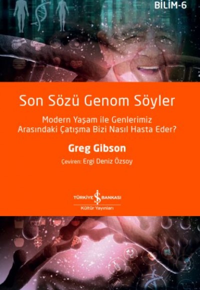 Son Sözü Genom Söyler Son Sözü Genom Söyler