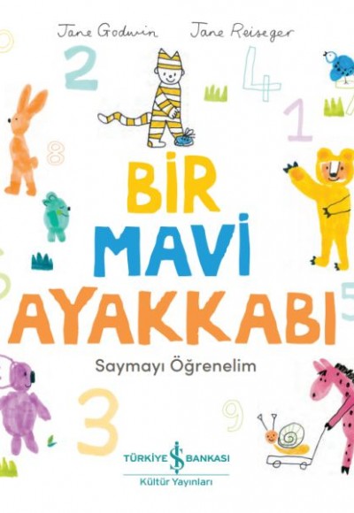 Bir Mavi Ayakkabı - Saymayı Öğrenelim Bir Mavi Ayakkabı - Saymayı Öğrenelim