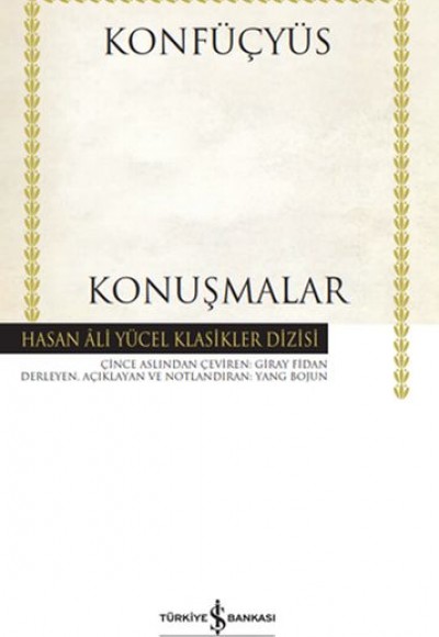 Konuşmalar - Hasan Ali Yücel Klasikleri (Ciltli) Konuşmalar - Hasan Ali Yücel Klasikleri (Ciltli)