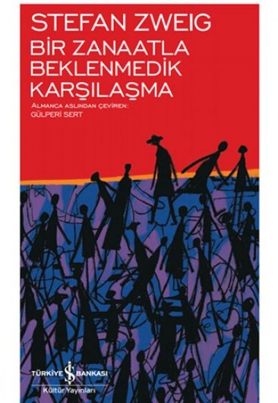 Bir Zanaatla Beklenmedik Karşılaşma - Modern Klasikler Dizisi (Ciltli) Bir Zanaatla Beklenmedik Karşılaşma - Modern Klasikler Dizisi (Ciltli)