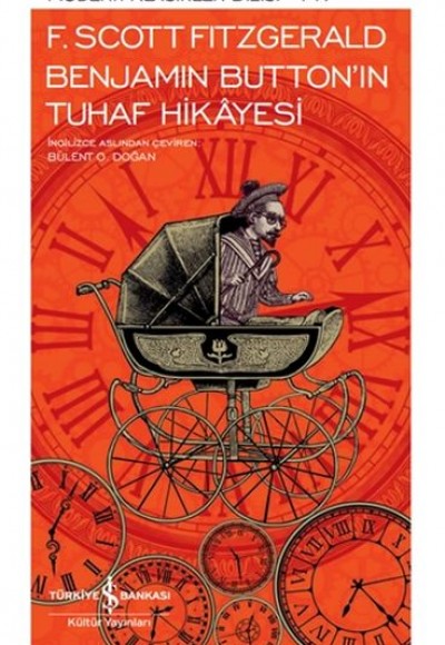 Benjamin Button’ın Tuhaf Hikayesi - Modern Klasikler Dizisi (Şömizli) Benjamin Button’ın Tuhaf Hikayesi - Modern Klasikler Dizisi (Şömizli)