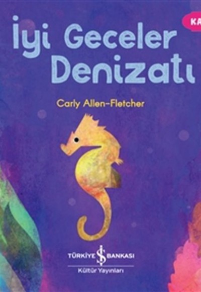 İyi Geceler Denizatı İyi Geceler Denizatı