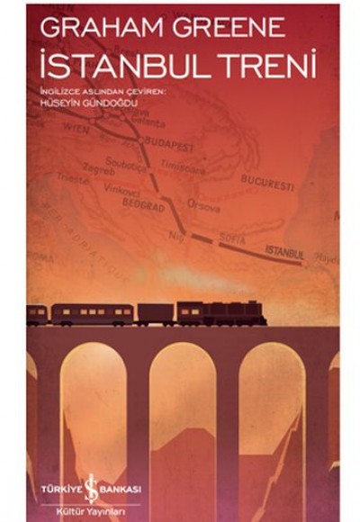 İstanbul Treni - Modern Klasikler Dizisi (Şömizli) İstanbul Treni - Modern Klasikler Dizisi (Şömizli)