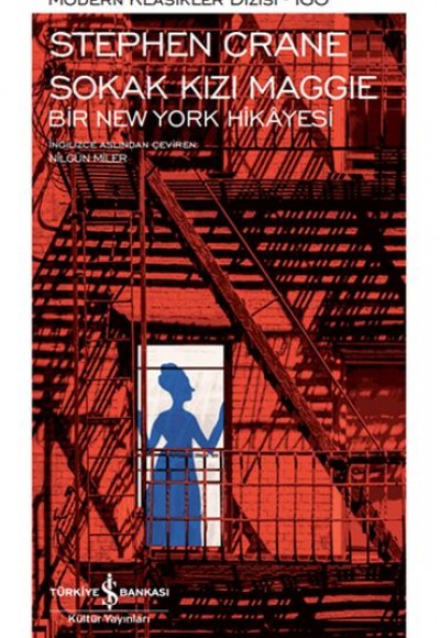 Sokak Kızı Maggie - Bir New York Hikayesi -Modern Klasikler Dizisi (Şömizli) Sokak Kızı Maggie - Bir New York Hikayesi -Modern Klasikler Dizisi (Şömizli)