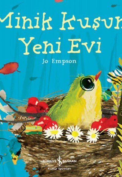 Minik Kuşun Yeni Evi Minik Kuşun Yeni Evi