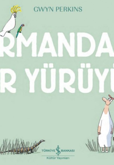 Ormanda Bir Yürüyüş Ormanda Bir Yürüyüş