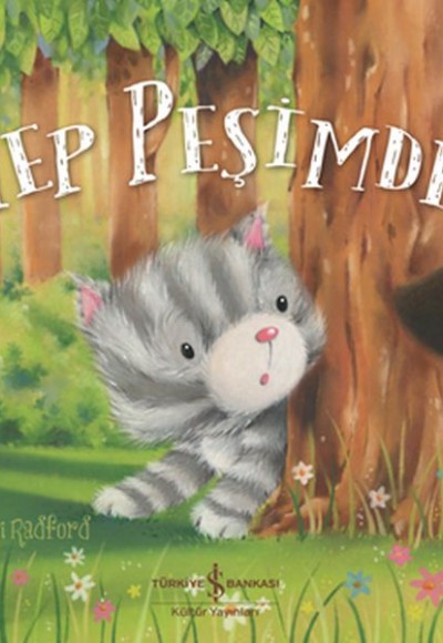 Hep Peşimde! Hep Peşimde!