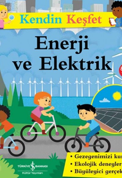 Kendin Keşfet - Enerji ve Elektrik Kendin Keşfet - Enerji ve Elektrik