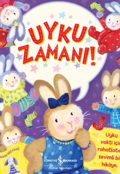 Uyku Zamanı! Uyku Zamanı!