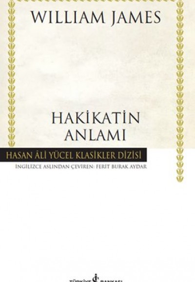 Hakikatin Anlamı - Hasan Ali Yücel Klasikleri Hakikatin Anlamı - Hasan Ali Yücel Klasikleri