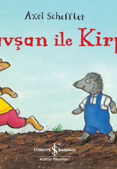 Tavşan İle Kirpi Tavşan İle Kirpi