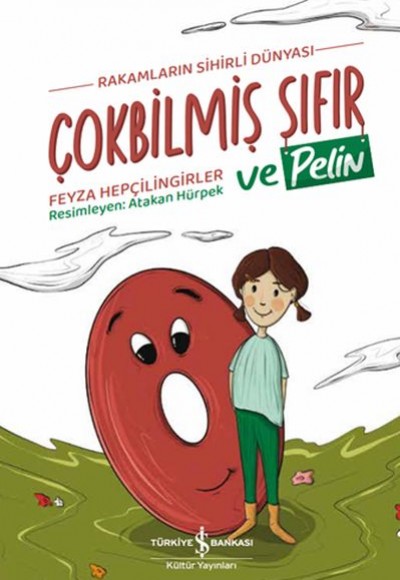 Çokbilmiş Sıfır ve Pelin Çokbilmiş Sıfır ve Pelin
