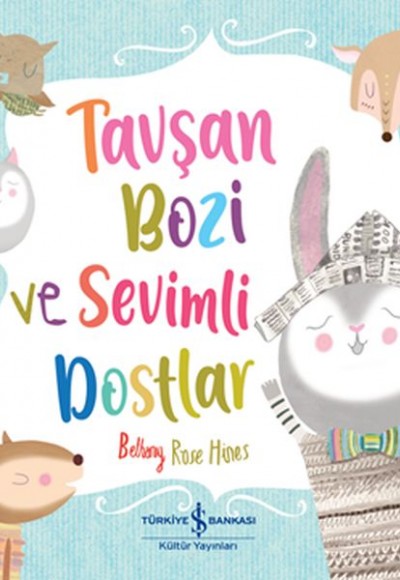 Tavşan Bozi ve Sevimli Dostlar Tavşan Bozi ve Sevimli Dostlar
