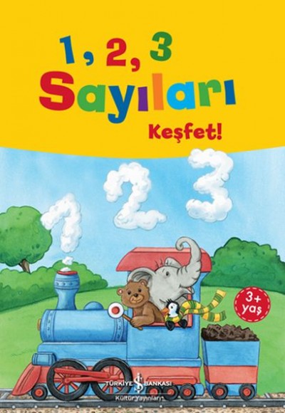 1,2,3 Sayıları Keşfet! 1,2,3 Sayıları Keşfet!