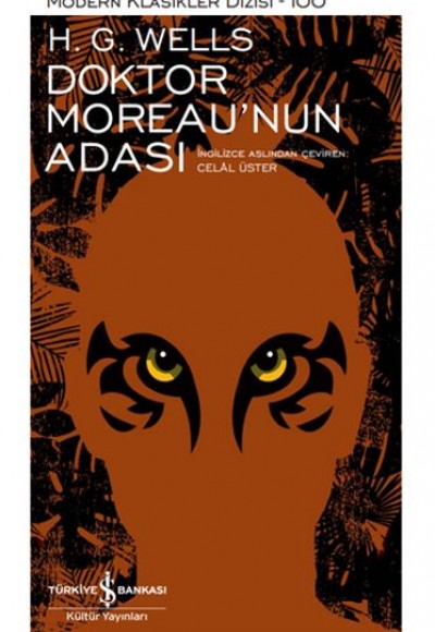 Doktor Moreau’nun Adası - Modern Klasikler Dizisi (Ciltli) Doktor Moreau’nun Adası - Modern Klasikler Dizisi (Ciltli)