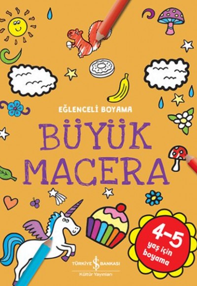 Büyük Macera - Eğlenceli Boyama Büyük Macera - Eğlenceli Boyama