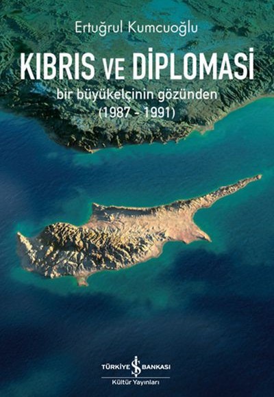 Kıbrıs ve Diplomasi Kıbrıs ve Diplomasi