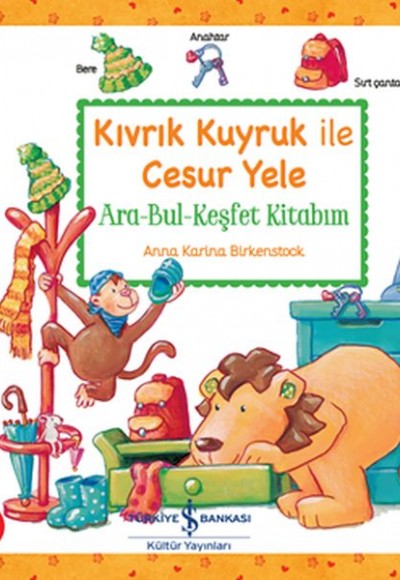 Kıvrık Kuyruk İle Cesur Yele Kıvrık Kuyruk İle Cesur Yele