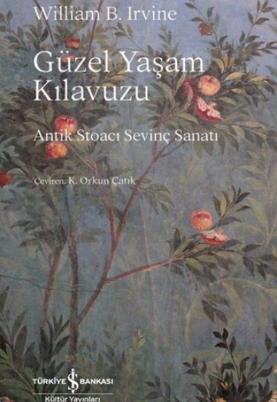 Güzel Yaşam Kılavuzu Güzel Yaşam Kılavuzu