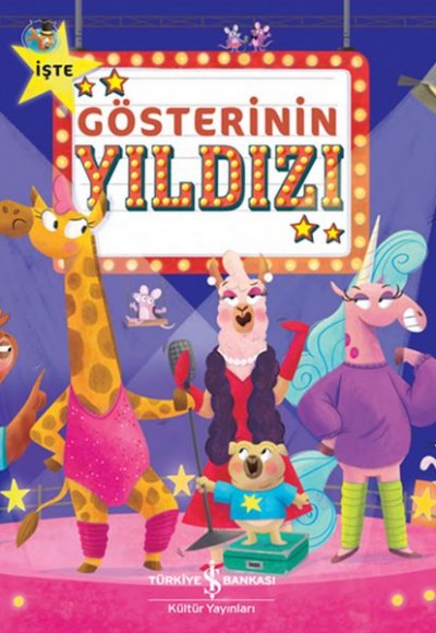 İşte Gösterinin Yıldızı İşte Gösterinin Yıldızı