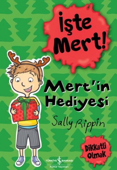 İşte Mert! - Mert'in Hediyesi - Dikkatli Olmak İşte Mert! - Mert'in Hediyesi - Dikkatli Olmak