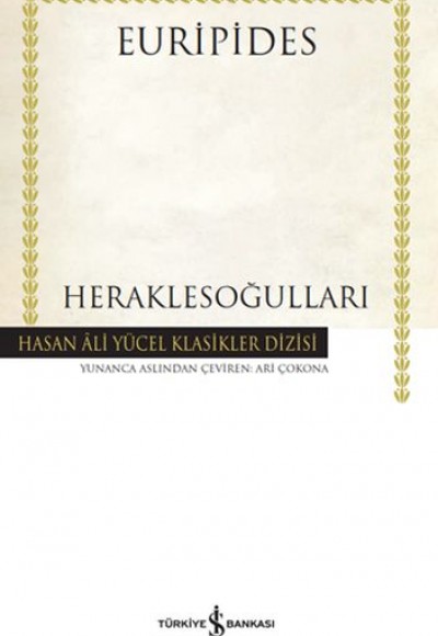 Heraklesoğulları - Hasan Ali Yücel Klasikleri (Ciltli) Heraklesoğulları - Hasan Ali Yücel Klasikleri (Ciltli)